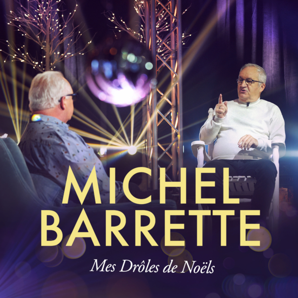 MICHEL BARRETTE - Live Dans Mon Salon