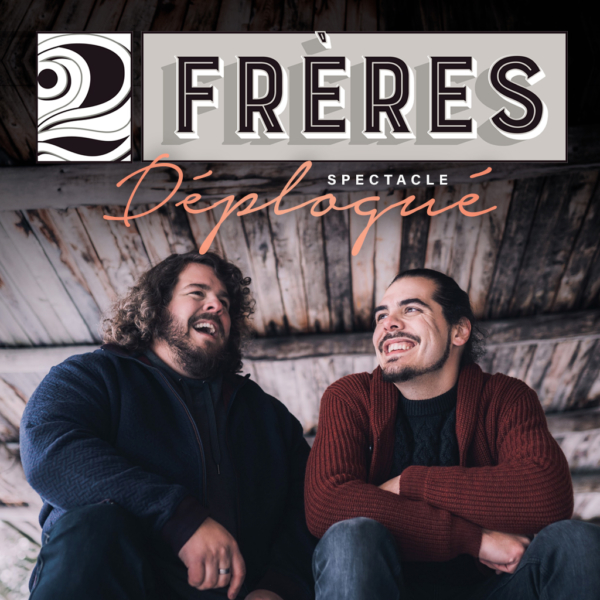 2Frères - Live Dans Mon Salon